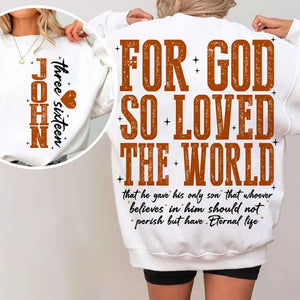 FOR GOD SO LOVED THE WORLD